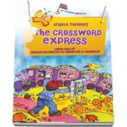 The crossword express. Elementary and pre-intermediate levels (Todorut Angela)
