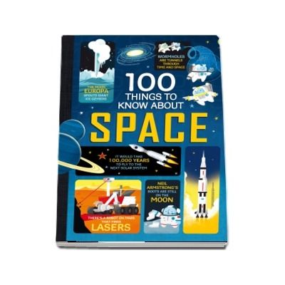 100 things to know about space
