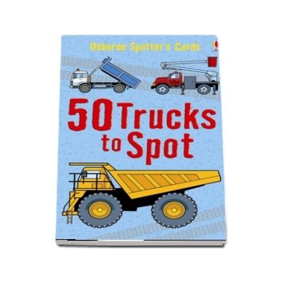 50 trucks to spot