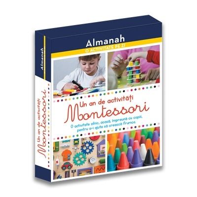 Almanah - O activitate pe zi: Un an de activitati Montessori