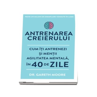 Gareth Dr. Moore, Antrenarea creierului