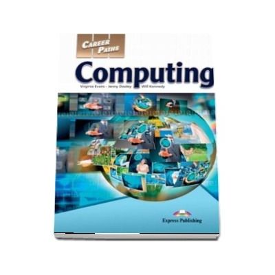 Career Paths Computing. Teachers Book - Virginia Evans