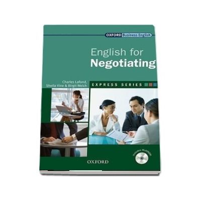 Express Series English for Negotiating. A short, specialist English course