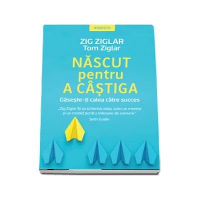 Zig Ziglar, Nascut pentru a castiga