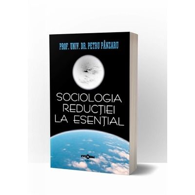 Sociologia reductiei la esential