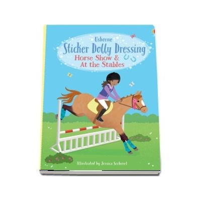 Sticker Dolly Dressing Horse Show and At the Stables