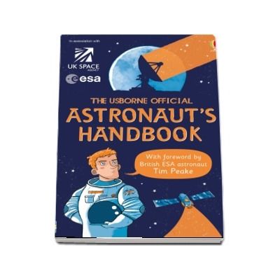 The Usborne Official Astronauts Handbook