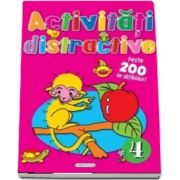 Activitati distractive, volumul IV