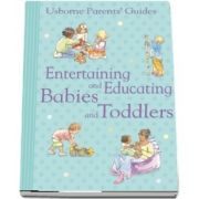 Entertaining and educating babies and toddlers