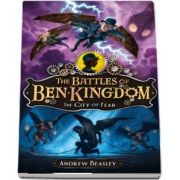 The Battles of Ben Kingdom %u2014 The City of Fear