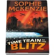 Time Train to The Blitz