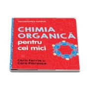 Ferrie Chris, Chimia organica pentru cei mici