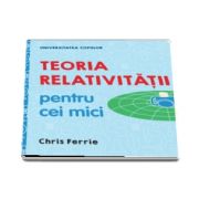 Ferrie Chris, Teoria relativitatii pentru cei mici