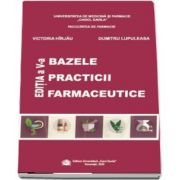 Hirjau Victoria, Bazele practicii farmaceutice, editia a V-a