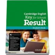 Cambridge English Key for Schools Result. Students Book and Online Skills and Language Pack