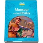 Classic Tales Second Edition Level 1. Mansour and the Donkey. eBook and Audio Pack