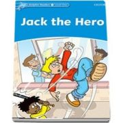 Dolphin Readers Level 1. Jack the Hero