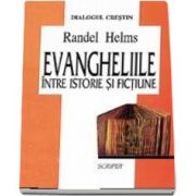 Helms Randel, Evangheliile intre istorie si fictiune