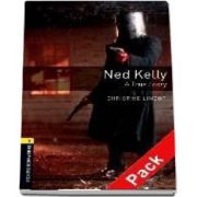 Oxford Bookworms Library Level 1. Ned Kelly A True Story. Audio CD pack
