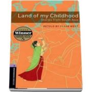 Oxford Bookworms Library Level 4. Land of my Childhood. Stories from South Asia. Book