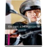Oxford Bookworms Library. Starter Level. Girl on a Motorcycle