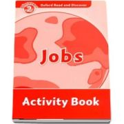 Oxford Read and Discover Level 2. Jobs Activity Book