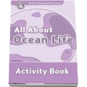 Oxford Read and Discover Level 4. All About Ocean Life. Activity Book