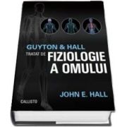 Set de 2 carti Guyton and Hall. Tratat de fiziologie a omului si Fiziologie ghid de examinare