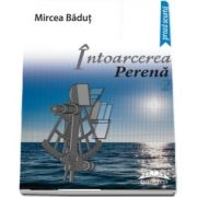 Badut Mircea, Intoarcerea perena - Editia II