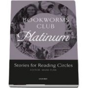 Oxford Bookworms Club Stories for Reading Circles Stages 4 and 5 Platinum