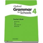Oxford Grammar for Schools 4. Teachers Book and Audio CD Pack