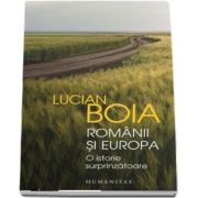 Romanii si Europa de Lucian Boia