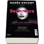 Knight Renee, Secretara