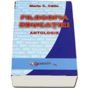 Filosofia educatiei. Antologie