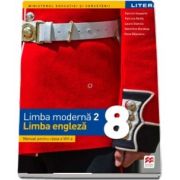 Limba moderna 2, limba engleza. Manual pentru clasa a VIII-a