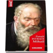 Mihail - Panait Istrati