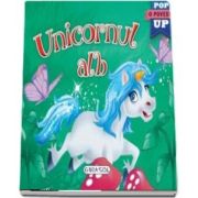 Unicornul alb. O poveste Pop Up