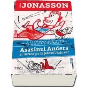 Jonasson Jonas, Asasinul Andres si lumea pe intelesul tuturor