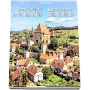 Biserici fortificate din Transilvania. Editie bilingva romana-germana