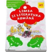 Limba si literatura romana. Manual pentru clasa a IV-a, semestrul I