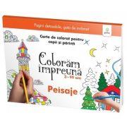 Peisaje. Carte de colorat pentru copii si parinti