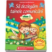 Sa dezlegam tainele comunicarii. Clasa I. Semestrul I (pentru noul manual PM) ABA1