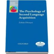 The Psychology of Second Language Acquisition