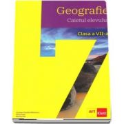 Geografie, caietul elevului pentru clasa a VII-a (Carmen Camelia Radulescu)