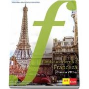 Manual de Franceza, limba moderna 2, pentru clasa a VIII-a