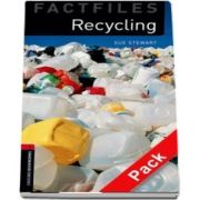 Oxford Bookworms Factfiles Level 3. Recycling
