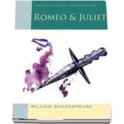 Oxford School Shakespeare. Romeo and Juliet