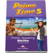 Virginia Evans, Prime Time 5. Public Speaking Skills, Teachers Book