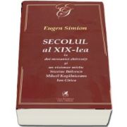 Secolul al XIX-lea (Eugen Simion)