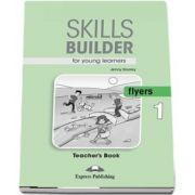 Jenny Dooley, Skills Builder FLYERS 1. Teachers Book